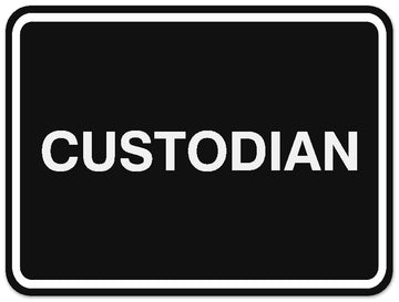 Signs ByLITA Classic Framed Custodian Sign - Easy Installation | Durable Wall or Door Sign